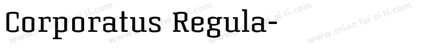 Corporatus Regula字体转换